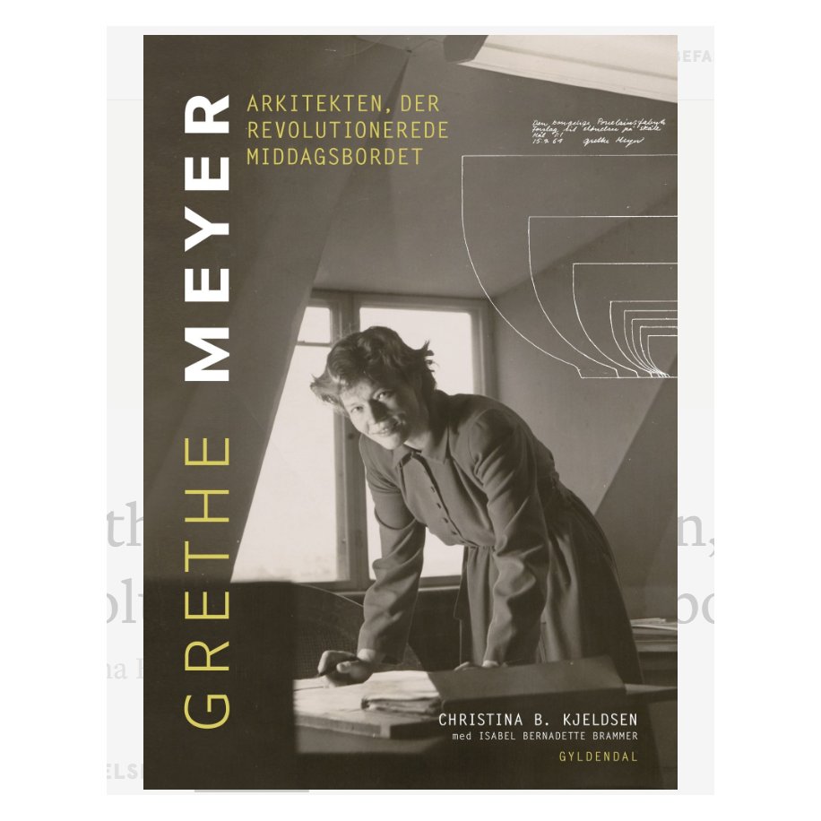 Grethe Meyer Arkitekten, Der Revolutionerede Middagsbordet
